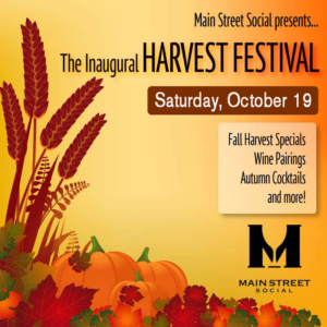 Inaugural HARVEST FESTIVAL! @ Main Street Social | Libertyville | Illinois | United States