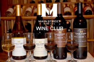 Wine Club Quarterly Pickup Party and Tasting @ Main Street Social | Libertyville | Illinois | United States